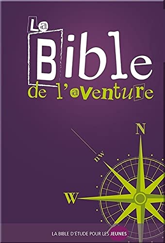 La Bible de l'aventure