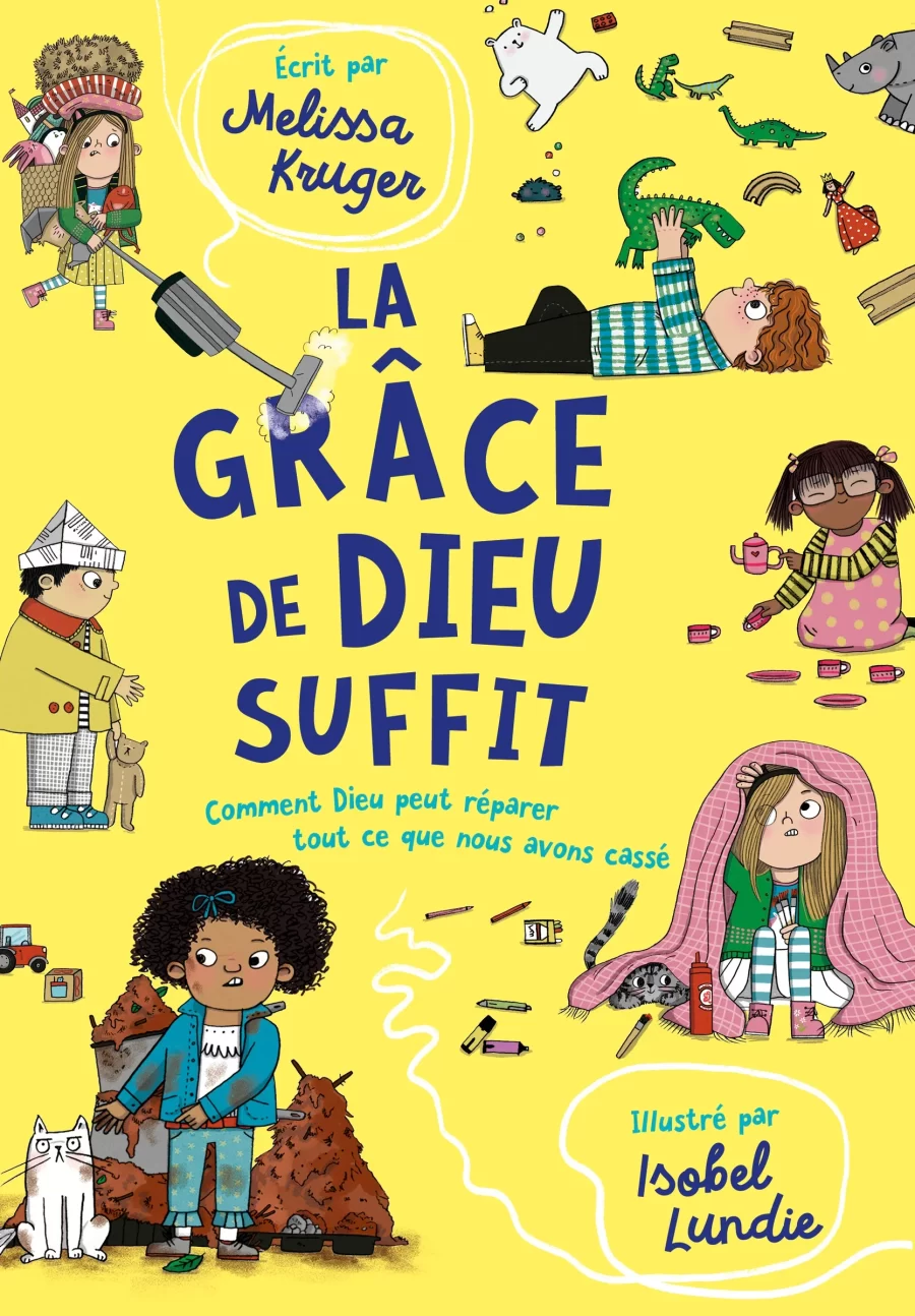 La grâce de Dieu suffit Melissa Kruger